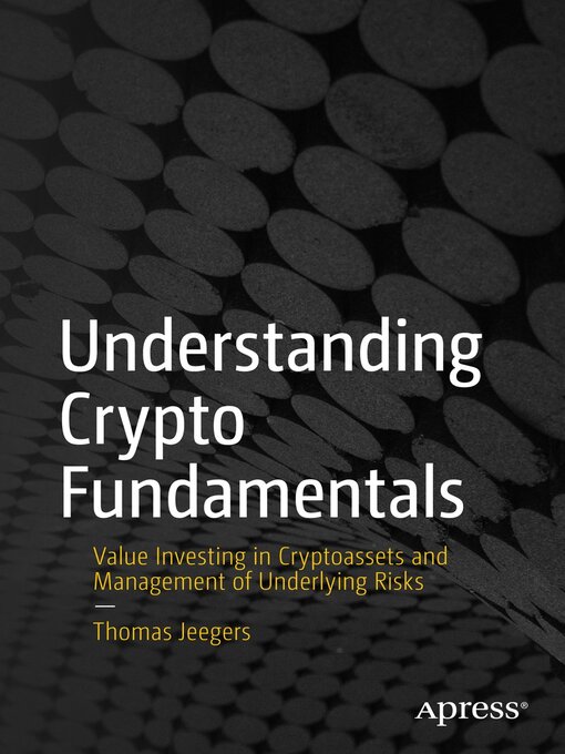 Title details for Understanding Crypto Fundamentals by Thomas Jeegers - Wait list